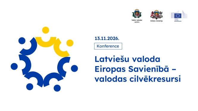 Klausītāji aicināti pieteikties konferencei “Latviešu valoda Eiropas Savienībā – valodas cilvēkresursi”