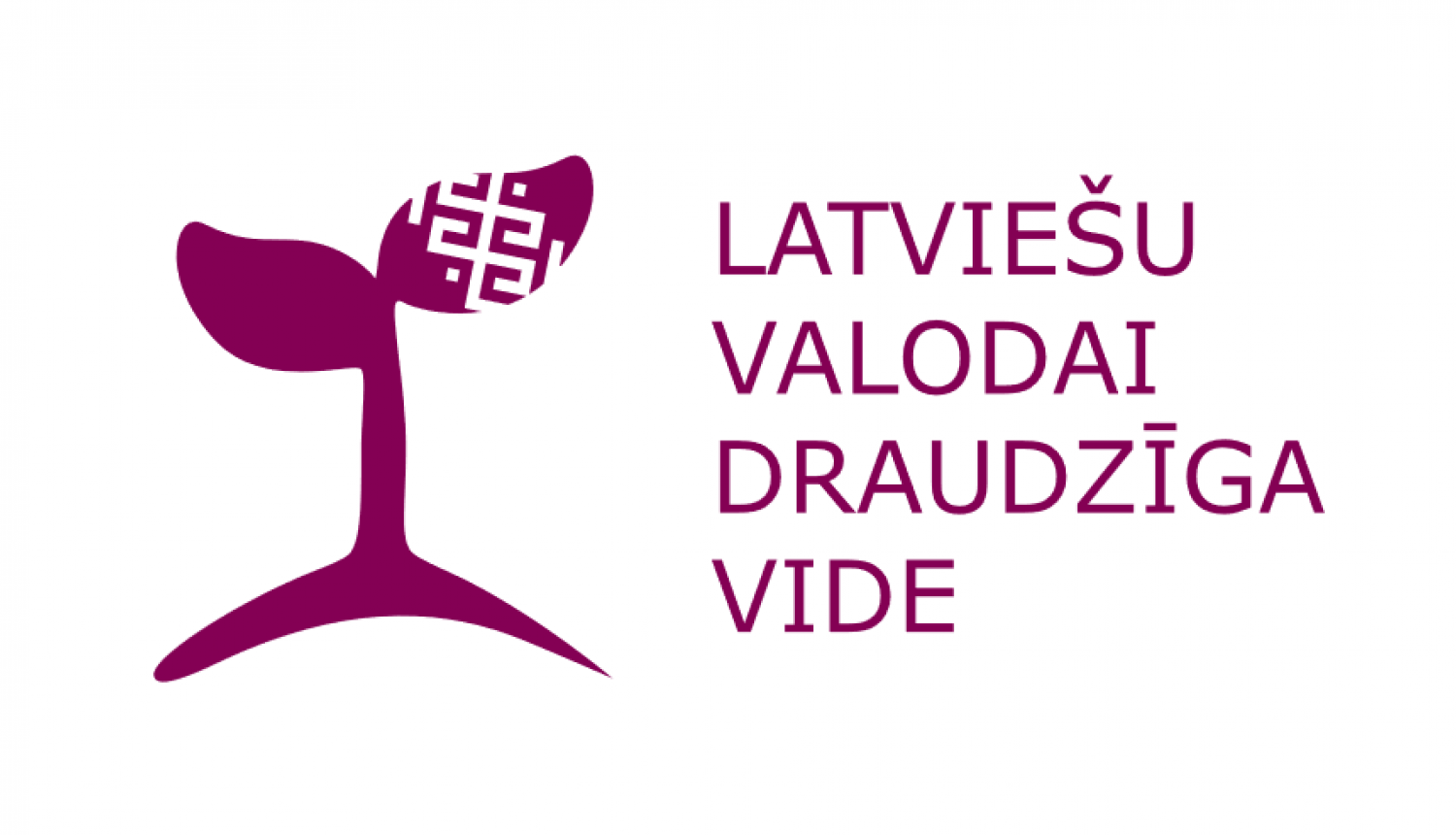 latviesu valodai draudziga vide